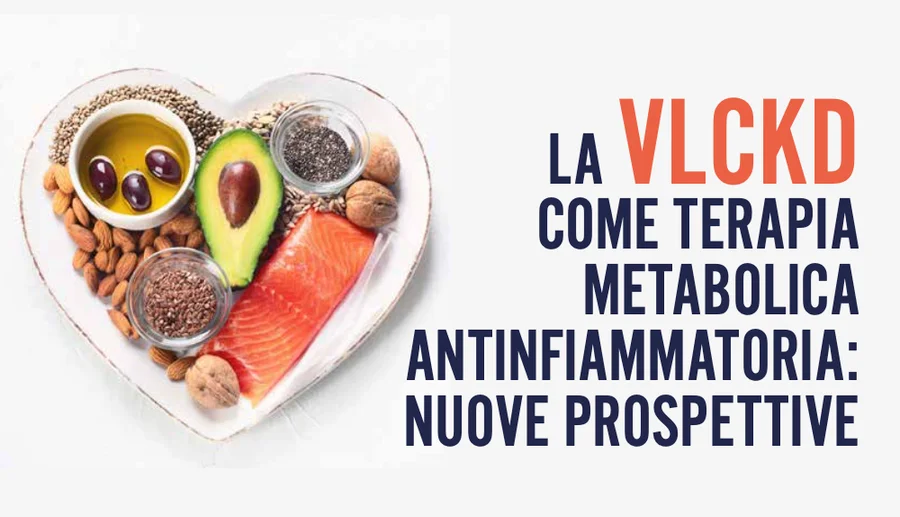 La VLCKD come terapia metabolica